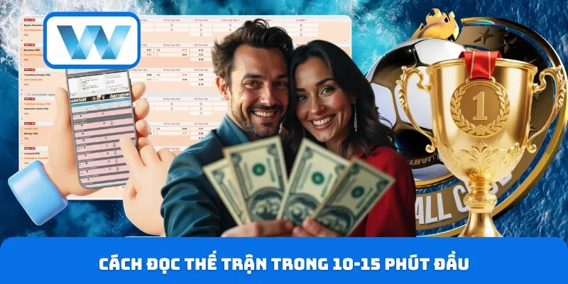 Kèo Tỷ Số Hiệp 1 - Góc Nhìn Soi Kèo Sâu Và Bắt Nhịp Chuẩn 3 Cách đọc thế trận trong 10-15 phút đầu